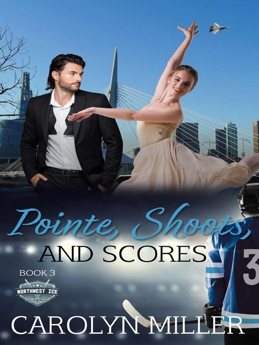 Title details for Pointe, Shoots, and Scores by Carolyn Miller - Wait list